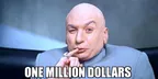 One Million Dollars!  thumbnail